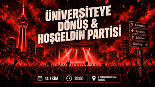 Üniversiteye Dönüş & Hoşgeldin Partisi