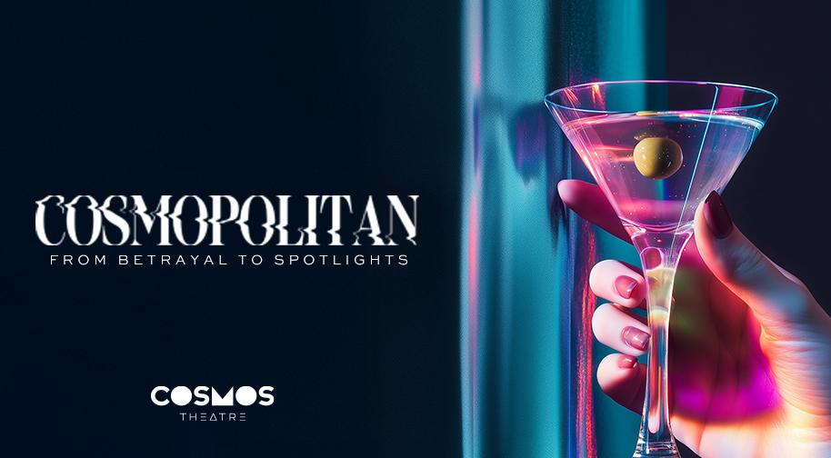 Cosmopolitan Cabaret Show