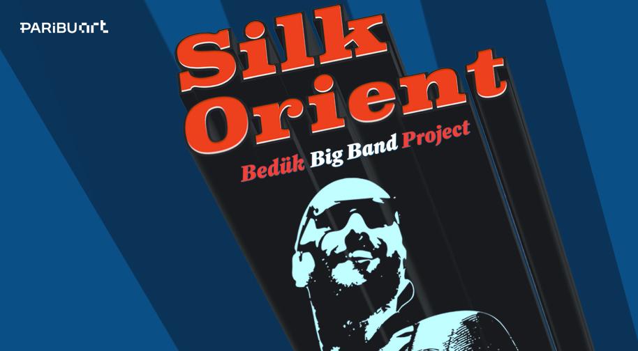 Bedük Silk Orient