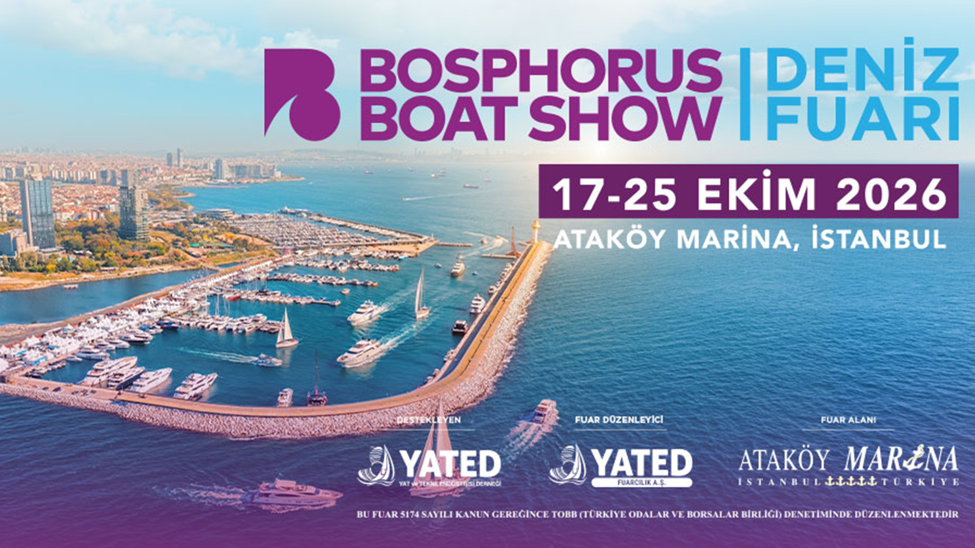 Bosphorus Boat Show Deniz Fuarı 2. Gün afişi