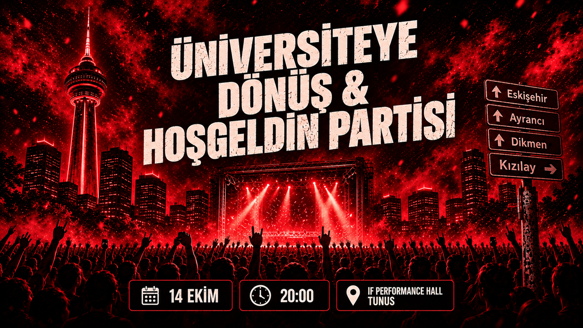Üniversiteye Dönüş & Hoşgeldin Partisi afişi