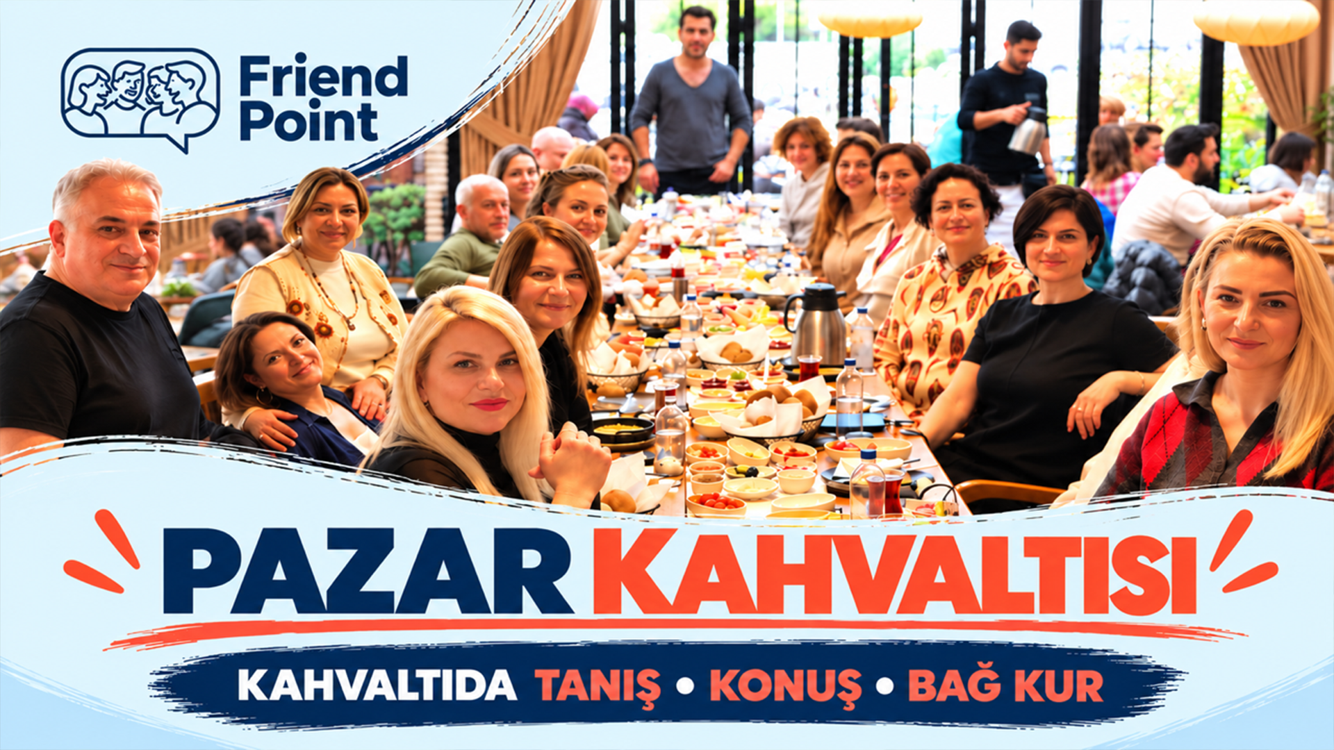 Kahvaltıda Tanış - Konuş - Bağ Kur (Network Etkinlik) afişi