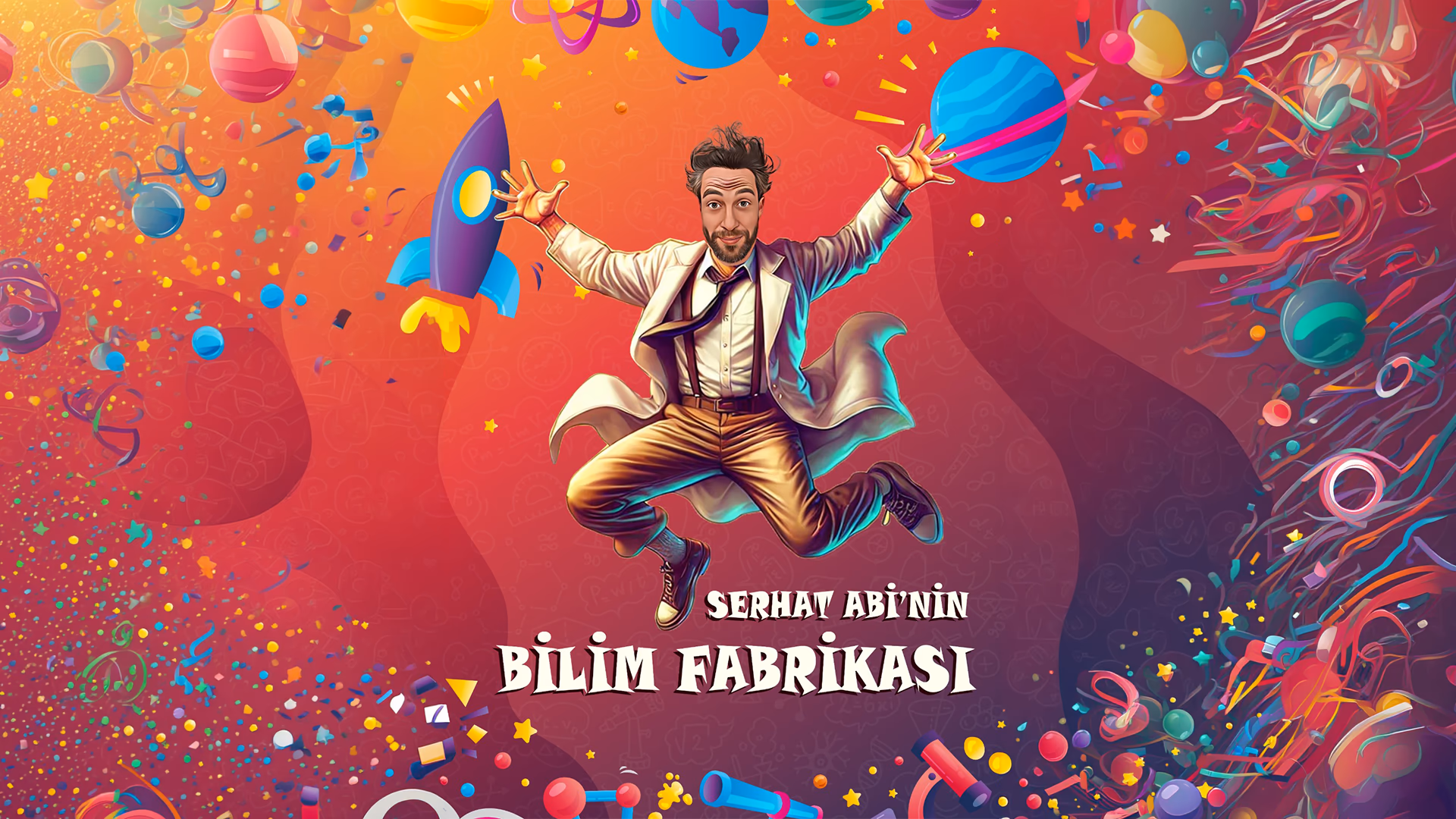 Serhat Abinin Bilim Fabrikası
