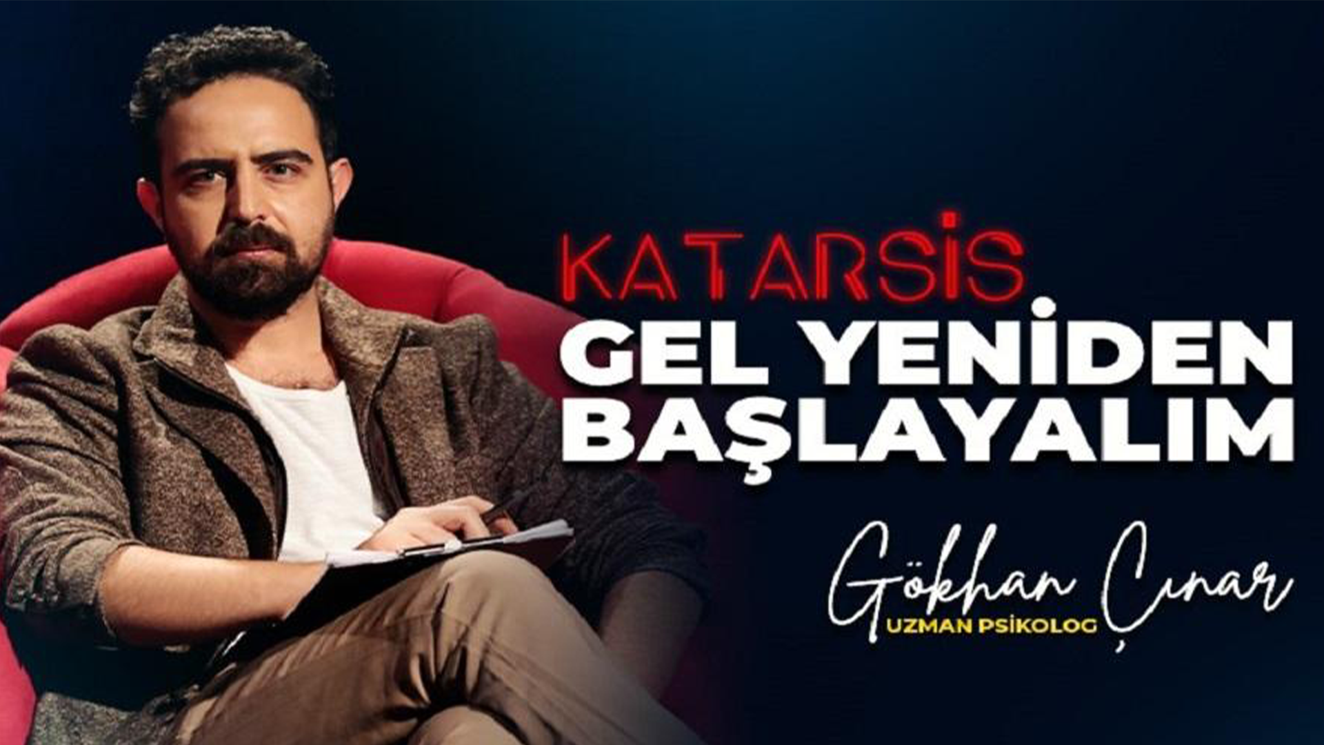 Gökhan Çınar - Katarsis - Gel Yeniden Başlayalım afişi