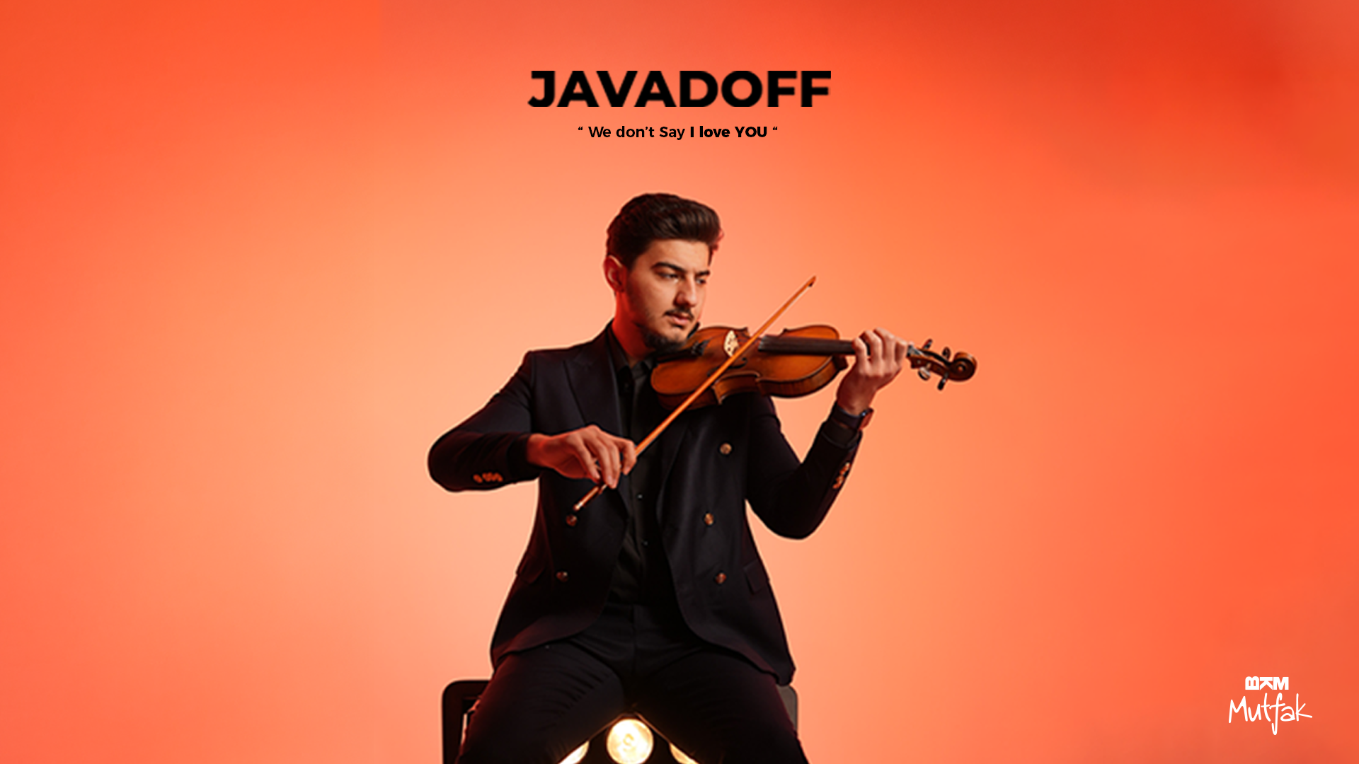 JAVADOFF - We Don't Say I Love You afişi