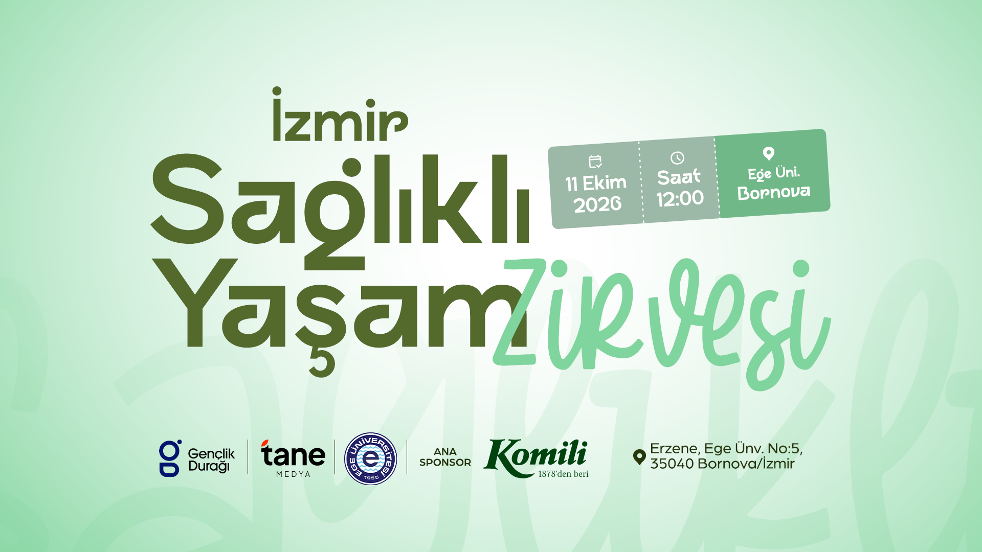 İzmir Komili Sağlıklı Yaşam Zirvesi afişi
