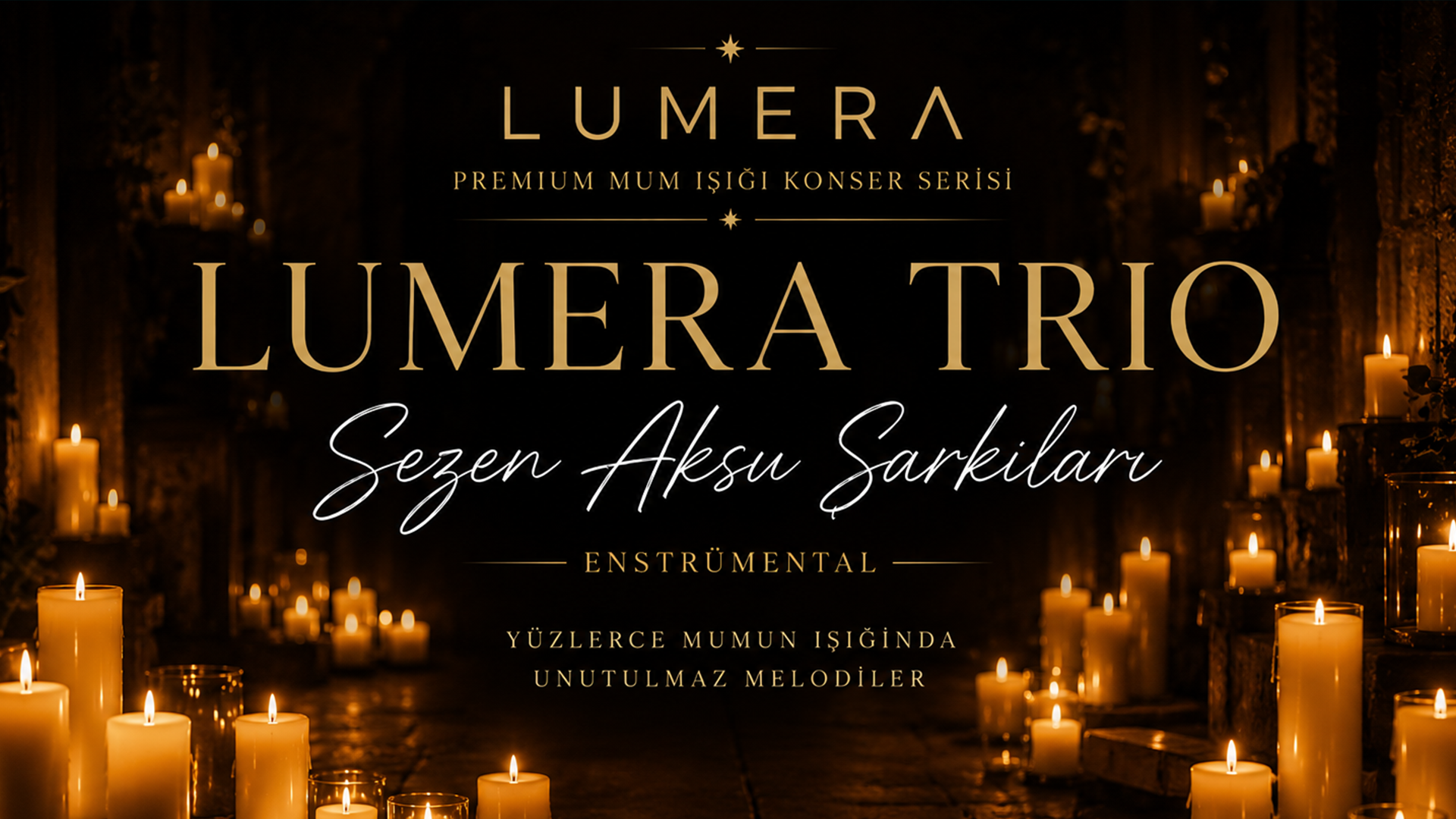 Lumera Trio Sezen Aksu Şarkıları afişi