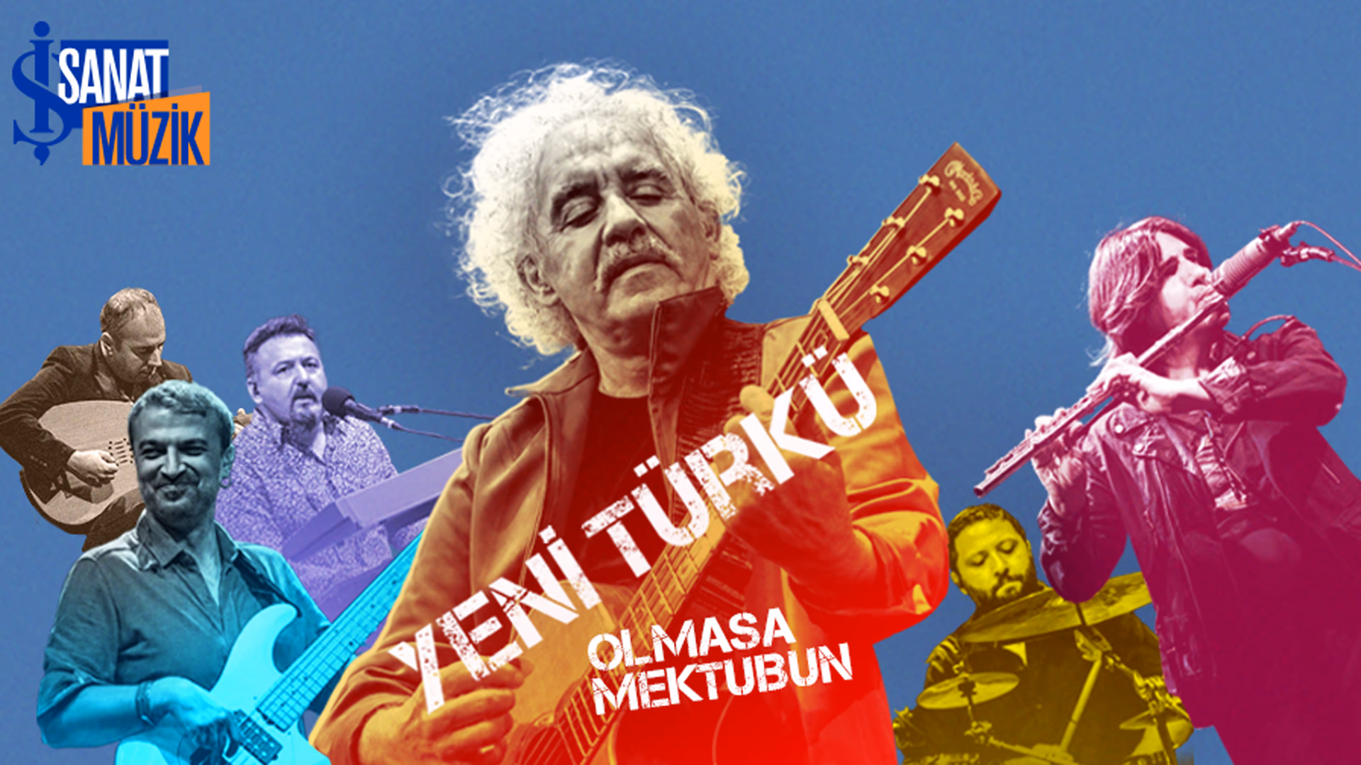Olmasa Mektubun - Yeni Türkü