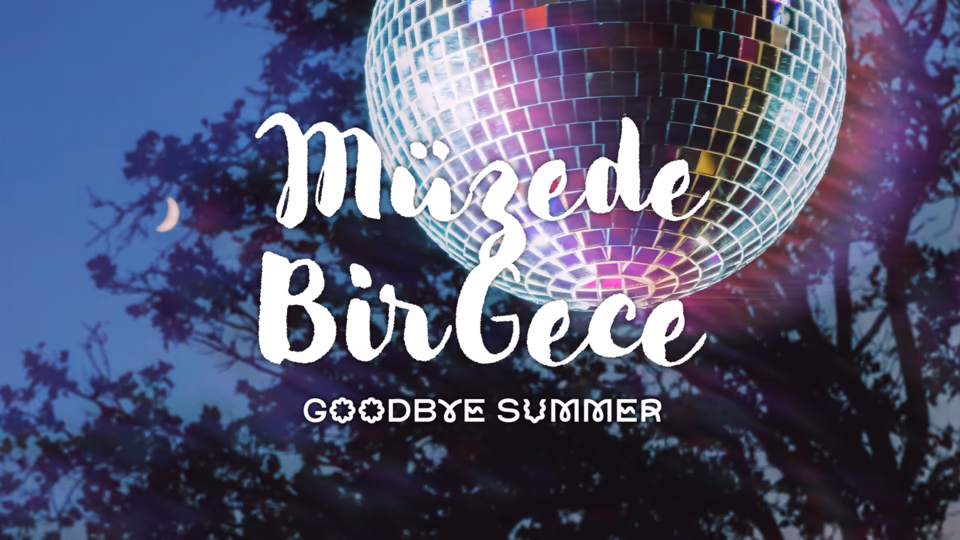 Müzede Bir Gece : Goodbye Summer