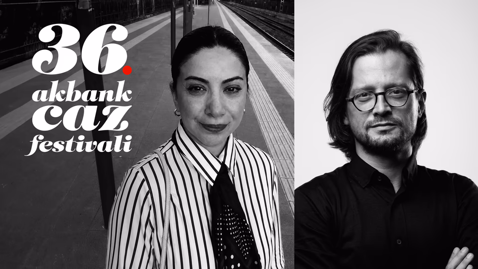 Beni Bu Şarkılar Mahvetti: 36. Akbank Caz Festivali Özel - Heja Bozyel, Mert Aslan Üçer