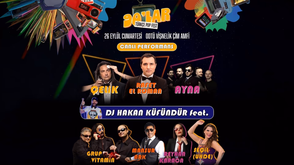 90lar Türkçe Pop Fest: Rafet El Roman - Çelik - Ayna - Mansur Ark - Grup Vitamin - Reyhan Karaca  - Seçil