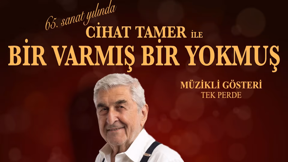 Cihat Tamer ile Bir Varmış Bir Yokmuş
