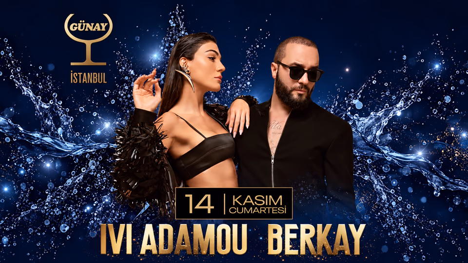 Ivi Adamou - Berkay