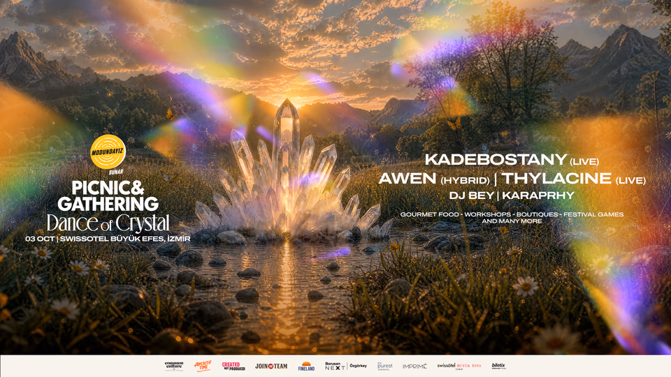 Picnic & Gathering Dance Of Crystal İzmir
