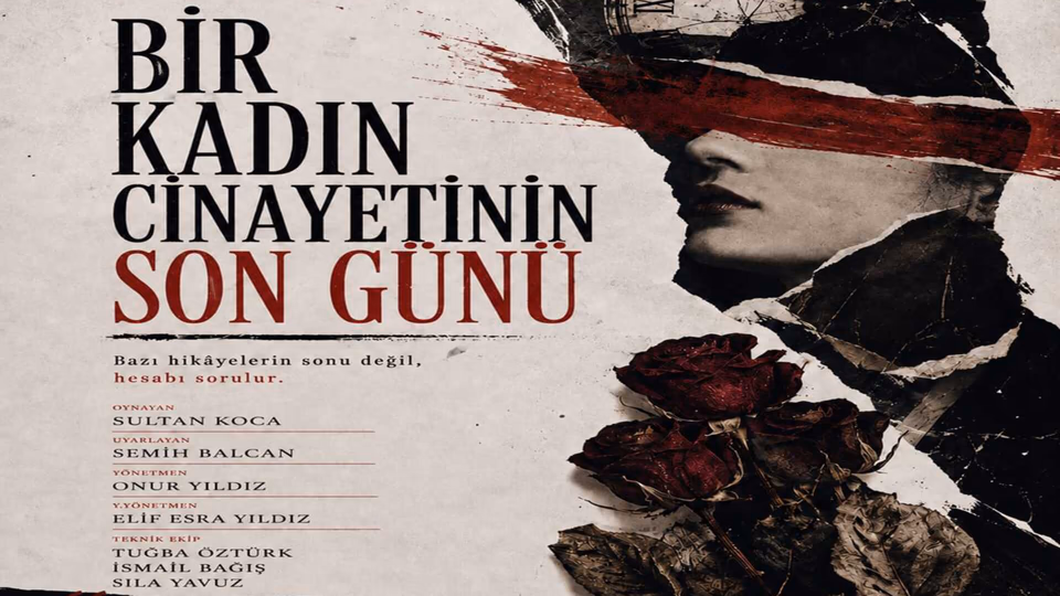 Bir Kadın Cinayetinin Son Günü
