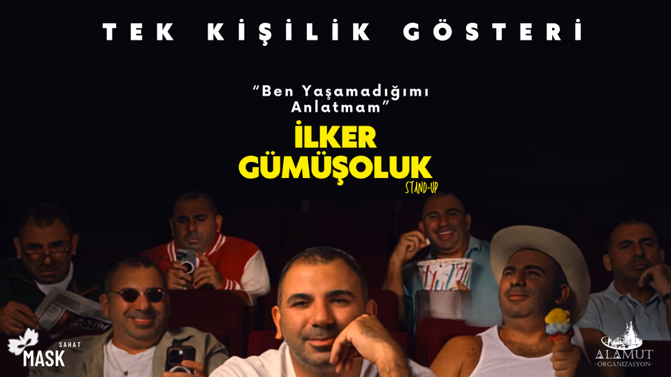 İlker Gümüşoluk - Tek Kişilik Gösteri
