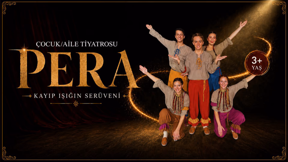 Pera - Kayıp Işığın Serüveni