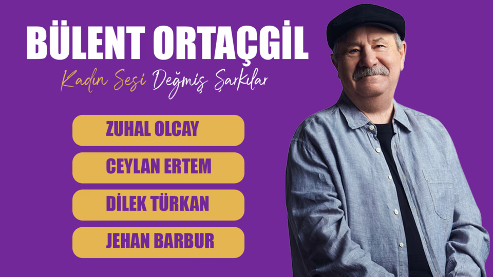Bülent Ortaçgil - Kadın Sesi Değmiş Şarkılar