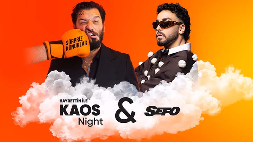 Hayrettin ile Kaos Night & Sefo
