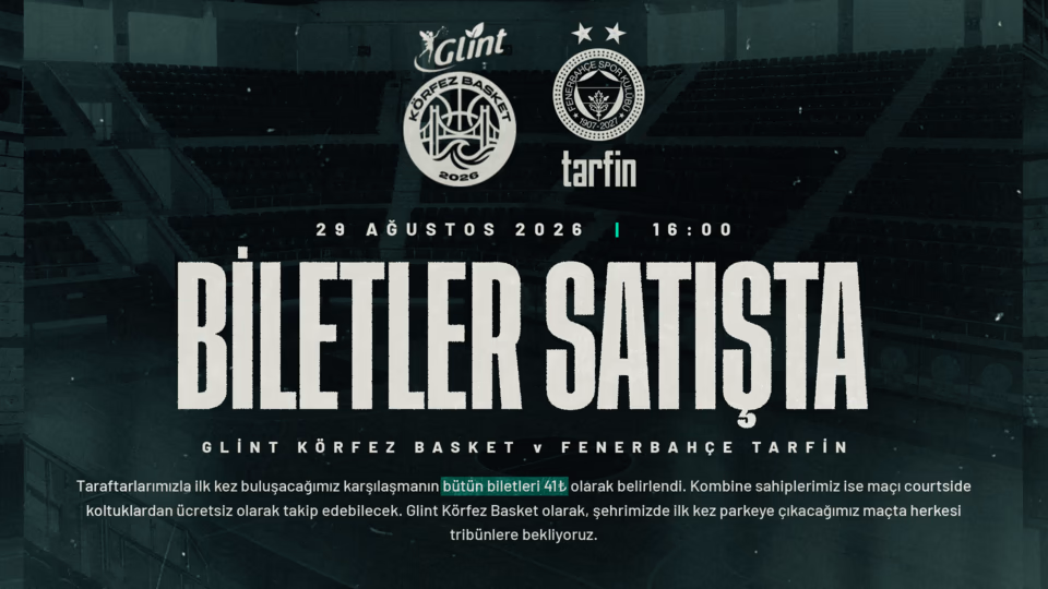 Glint Körfez Basket - Fenerbahçe Tarfin