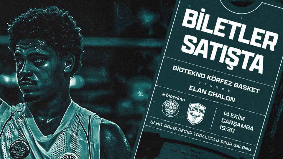 Biotekno Körfez Basket - Elan Chalon