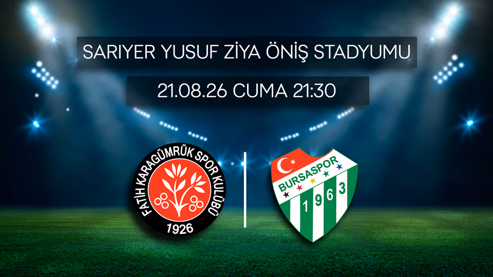 Fatih Karagümrük - Bursaspor etkinlik afişi