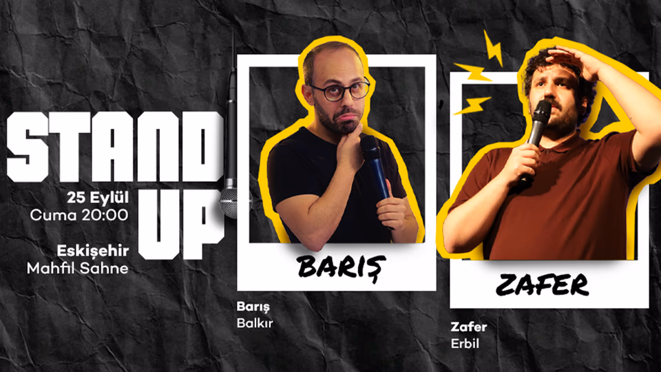 Stand up Barış Balkır ve Zafer Erbil İkili 
