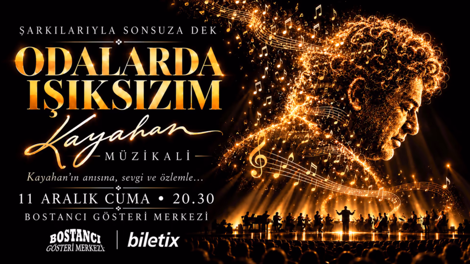 Kayahan Müzikali "Odalarda Işıksızım"