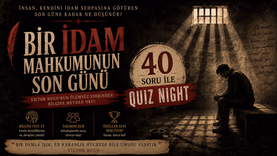 Bir İdam Mahkumunun Son Günü Quiz Night
