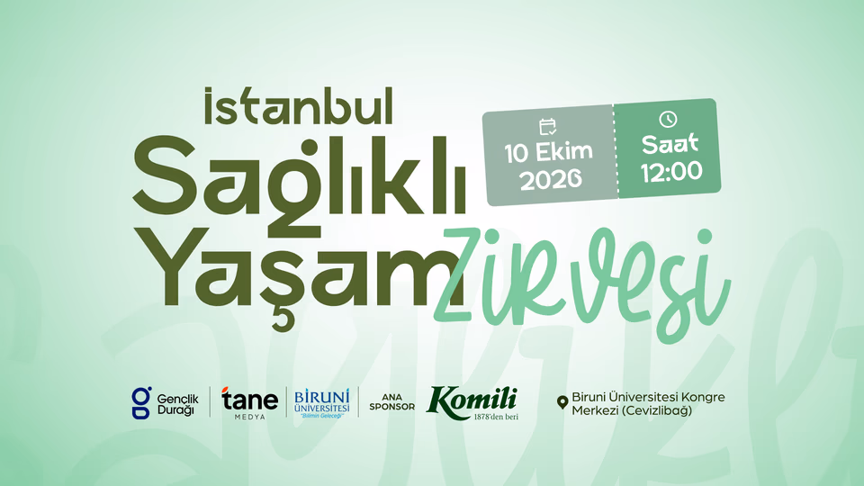 İstanbul Komili Sağlıklı Yaşam Zirvesi
