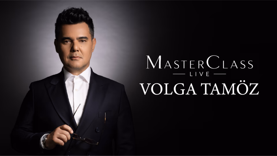 Masterclass Live - Volga Tamöz Konuk Moderatör: Yasemin Şefik