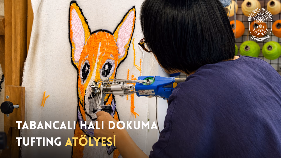 Tufting Atölyesi - Ekim