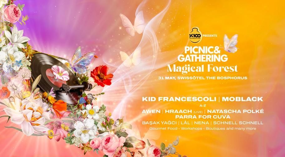 %100 Müzik Sunar: Picnic & Gathering Magical Forest