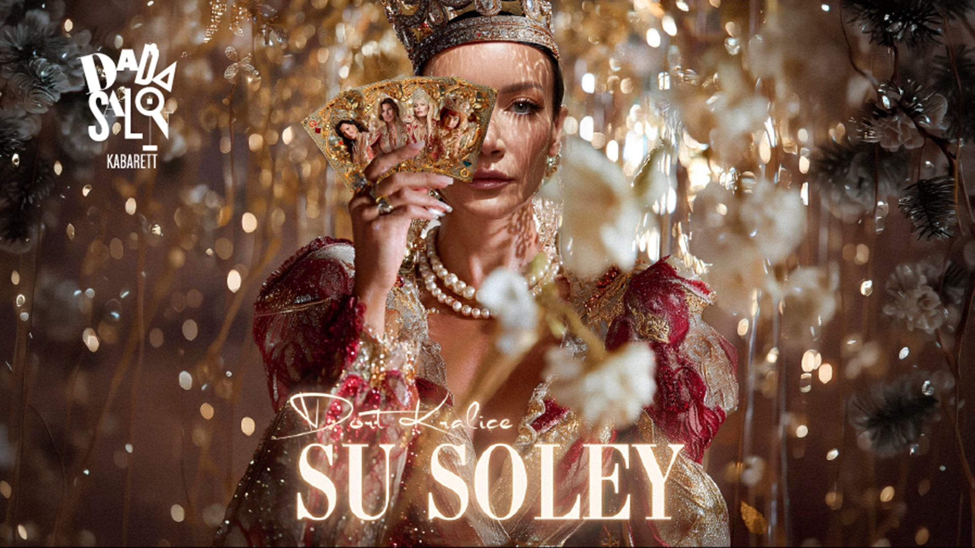 Su Soley - Dört Kraliçe afişi