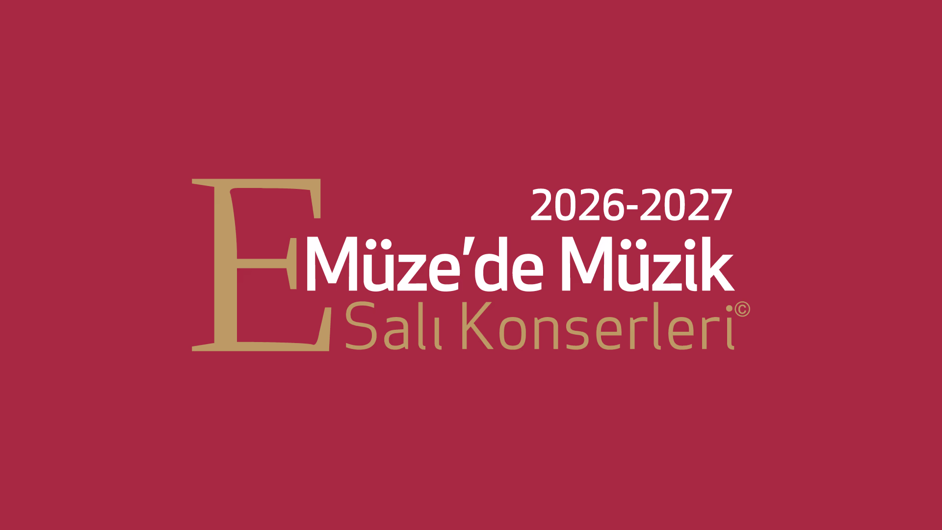 Müze'de Müzik - Salı Konserleri 