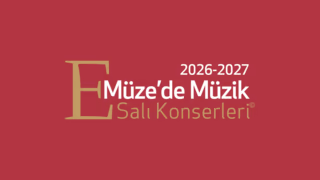 Müze'de Müzik - Salı Konserleri