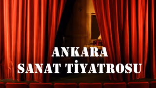 Ankara Sanat Tiyatrosu Etkinlikleri