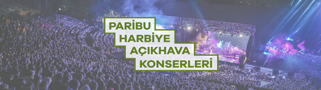 Paribu Harbiye Açıkhava Konserleri