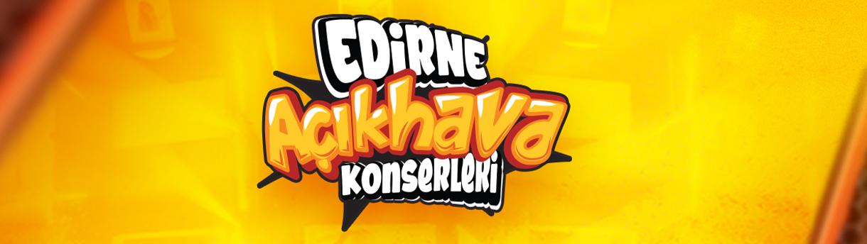 Edirne Açıkhava Konserleri