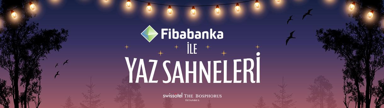 Fibabanka ile Yaz Sahneleri