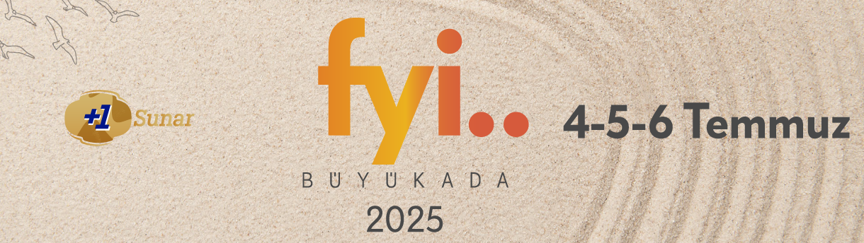FYI Büyükada 2025
