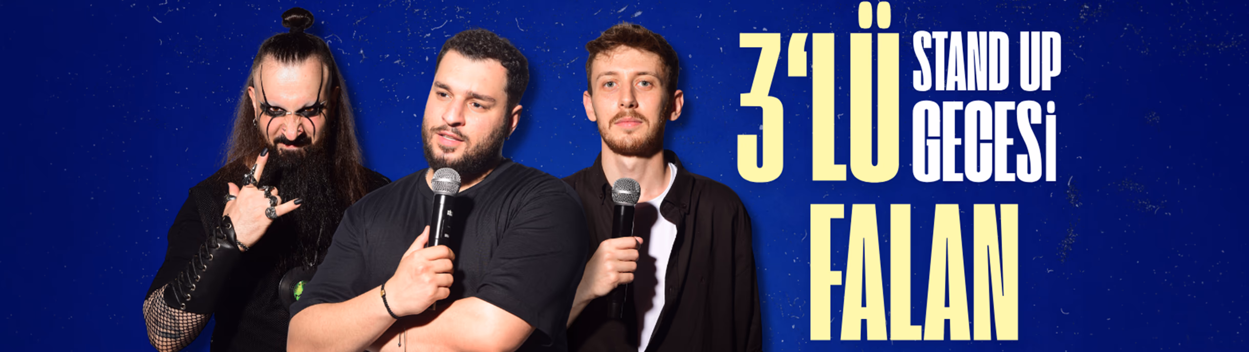 3lü Stand Up Gecesi - Falan