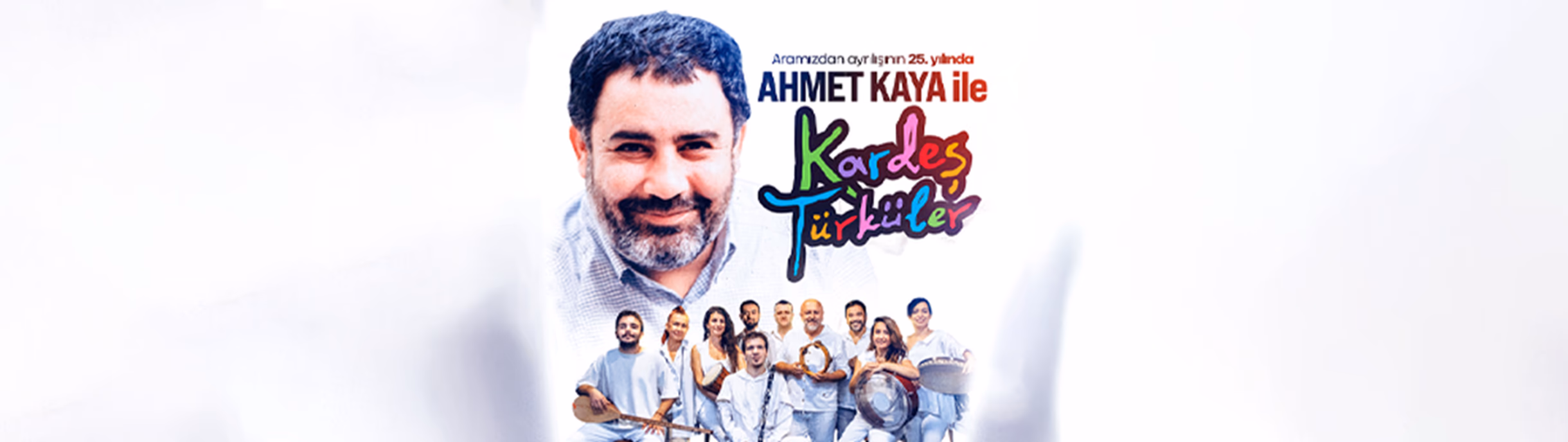 Ahmet Kaya İle Kardeş Türküler