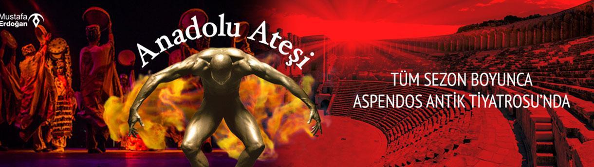 Anadolu Ateşi - Fire of Anatolia