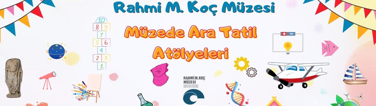 Müzede Ara Tatil Atölyeleri