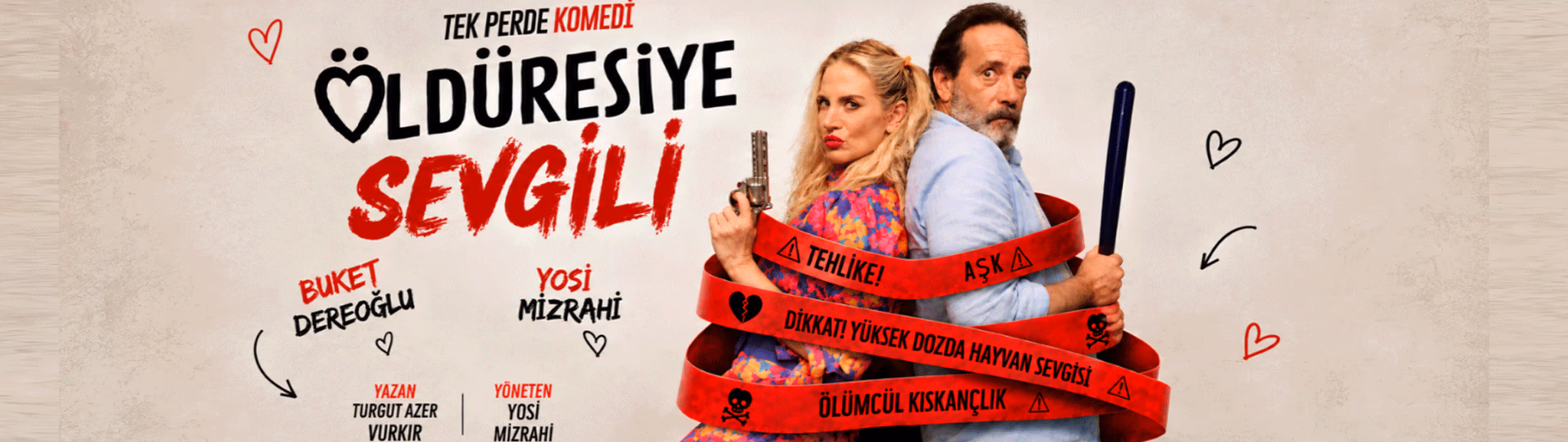 Öldüresiye Sevgili