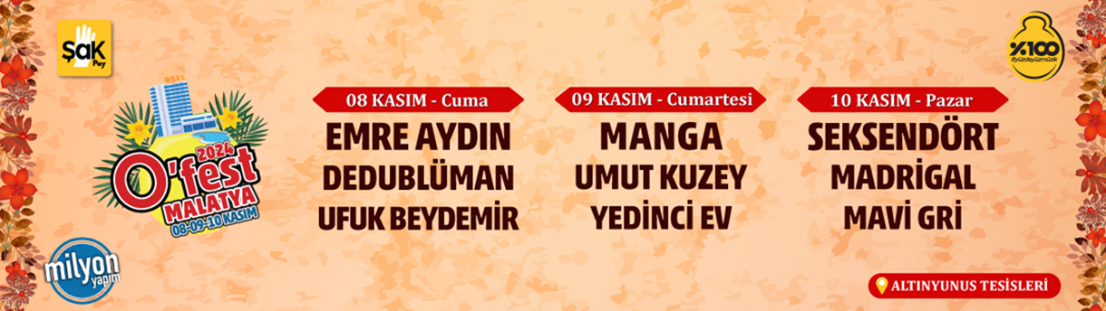 O Fest Malatya 2024