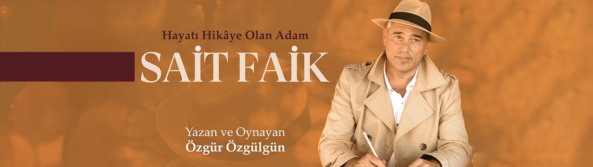 Hayatı Hikaye Olan Adam Sait Faik