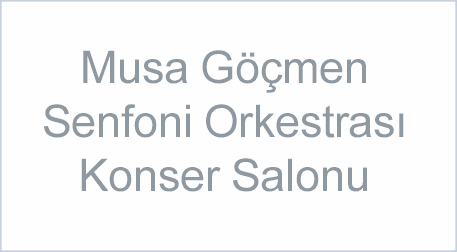 Musa Göçmen Senfoni Orkestrası Konser Salonu