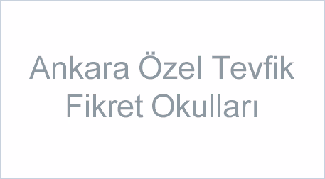 Ankara Özel Tevfik Fikret Okulları